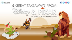 6 Great Lessons From Disney & Pixar Movies For Entrepreneurs 1