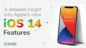 Apple's New iOS 14 features - klizo solutions